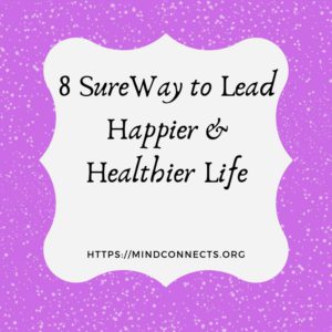 Lead Happier & Healthier Life